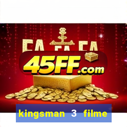 kingsman 3 filme completo dublado superflix